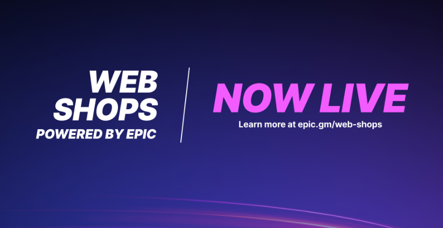 EpicWeb商店上线 非游戏内容开放销售新渠道